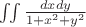 $\iint\frac{dxdy}{1+x^2+y^2}$