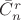 $\bar{C}_{n}^{r}$