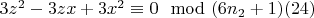 $3z^2 -3zx +3x^2\equiv 0\mod (6n_2 +1)\engo(24)$
