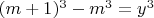 $(m+1)^3-m^3=y^3$
