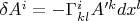 $\delta A^i=-\Gamma^i_{kl} A'^k dx^l$