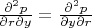 $\frac{\partial^2 p}{\partial r \partial y}=\frac{\partial^2 p}{\partial y \partial r}$