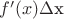 $f'(x)$\Delta$x$