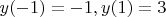 $y(-1)=-1,y(1)=3$
