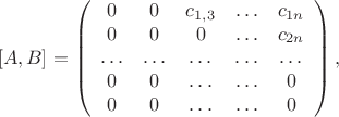 $$[A,B]=\left(\begin{array}{ccccc}0 & 0 & c_{1,3} & \ldots & c_{1n}\\ 0 & 0 & 0 & \ldots & c_{2n} \\ \ldots &\ldots& \ldots &\ldots&\ldots \\ 0 & 0 & \ldots & \ldots & 0\\
0 & 0 &\ldots &\ldots &0  \end{array}\right),$$