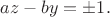 $az-by=\pm 1.$