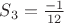 $S_3 = \frac{-1}{12}$