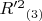 $R'^2$$_{(3)}$
