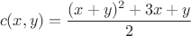 $$
c(x,y) = \frac{(x+y)^2 + 3x+y}{2}
$$