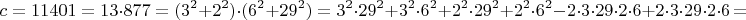 $$c=11401=13\cdot 877=(3^2+2^2)\cdot (6^2+29^2)=3^2\cdot 29^2+3^2\cdot 6^2+2^2\cdot 29^2+2^2\cdot 6^2-2\cdot 3\cdot 29\cdot 2\cdot 6+2\cdot 3\cdot 29\cdot 2\cdot 6=$$