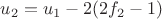 $u_2=u_1-2(2f_2-1)$