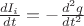 $\[\frac{{d{I_i}}}{{dt}} =  - \frac{{{d^2}q}}{{d{t^2}}}\]$