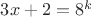 $3x+2=8^k$