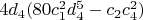 $4 d_4(80 c_1^2 d_4^5-c_2 c_4^2)$