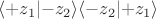 $\langle+z_1\lvert-z_2\rangle\langle-z_2\lvert+z_1\rangle$ $\langle+z_1\lvert-z_2\rangle\langle-z_2\lvert+z_1\rangle$
