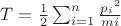$T=\frac{1}{2}\sum_{i=1}^n{\frac{{p_i}^2}{mi}}\mbox$ $T=\frac{1}{2}\sum_{i=1}^n{\frac{{p_i}^2}{mi}}\mbox$