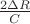 $\frac {2 \Delta R} C$
