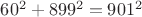 $60^2+899^2=901^2$