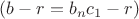 $(b-r=b_nc_1-r)$