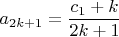 $a_{2k+1}=\dfrac{c_1+k}{2k+1}$