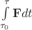 $\int\limits_{\tau_0}^{\tau}\mathbf{F}dt$