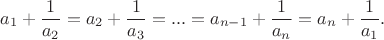 $$a_1+\frac{1}{a_2}=a_2+\frac{1}{a_3}=...=a_{n-1}+\frac{1}{a_n}=a_n+\frac{1}{a_1}.$$