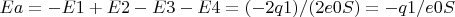 $Ea=-E1+E2-E3-E4=(-2q1)/(2e0S)=-q1/e0S$