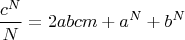 $$\frac{c^N}N=2abcm+a^N+b^N$$