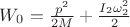 $W_0=\frac {p^{2}}{2M}+\frac {I_2 \omega_2^{2}}{2}$