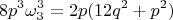$$ 8p^{3}\omega_{3}^{3} = 2p(12q^{2} + p^{2}) $$