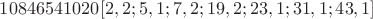 $10846541020 [2, 2; 5, 1; 7, 2; 19, 2; 23, 1; 31, 1; 43, 1]$