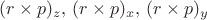 $(r\times p)_z ,\, (r\times p)_x ,\, (r\times p)_y $