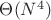 $\Theta(N^4)$ $\Theta(N^4)$