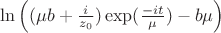 $\ln \left((\mu b + \frac{i}{z_0})\exp(\frac{-it}{\mu})-b\mu\right)$