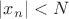 $|x_n|<N$