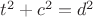 $t^2+c^2=d^2$