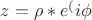 $z=\rho*e^(i\phi$