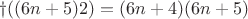 $&phi;((6n + 5)2) = (6n + 4)(6n + 5) $