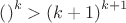 $\left(\fracnk\right)^k>\left(\fracn{k+1}\right)^{k+1}$