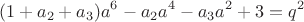 $$(1+a_2+a_3)a^6-a_2a^4-a_3a^2+3=q^2$$