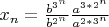 $x_n = \frac{b^{3^n}}{b^{2^n}}  \frac{a^{3*2^n}}{a^{2*3^n}}$