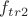 $f_{tr2}$