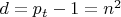 $d=p_t-1=n^2$