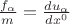 $\frac{f_\alpha}{m}=\frac{du_\alpha}{dx^0}$