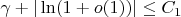 $\gamma+|\ln(1+o(1))| \leq C_1$