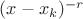 $(x-x_k)^{-r}$