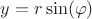 $y = r \sin(\varphi)$