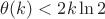 $\theta(k)<2k\ln 2$