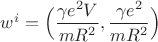 $w^{i}=\Bigl(\dfrac{\gamma e^2V}{mR^2},\dfrac{\gamma e^2}{mR^2}\Bigr)$