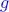${\color{blue}g}$